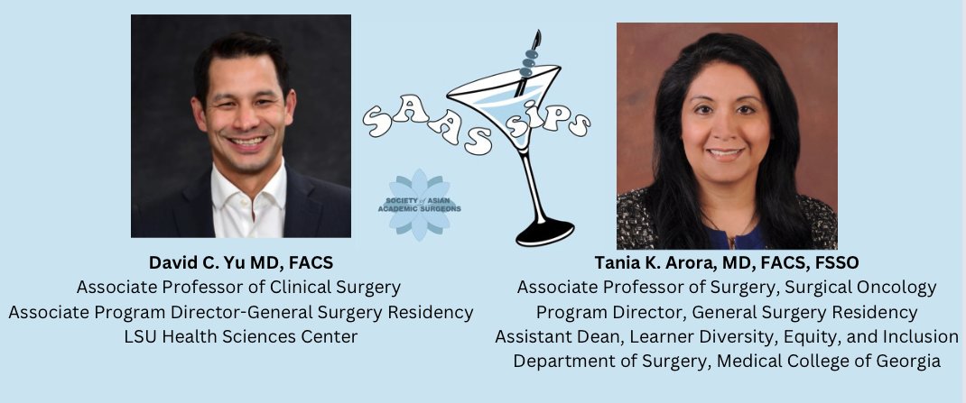 Please join us for #SAASSips on August 9th at 7PM EST with Dr. David Yu @LSUGenSurgery and @TaniaKArora @MCG_Surgery on 'Putting Together a Convincing General Surgery Residency Application' Registration is open to all current students: uab.co1.qualtrics.com/jfe/form/SV_6K…