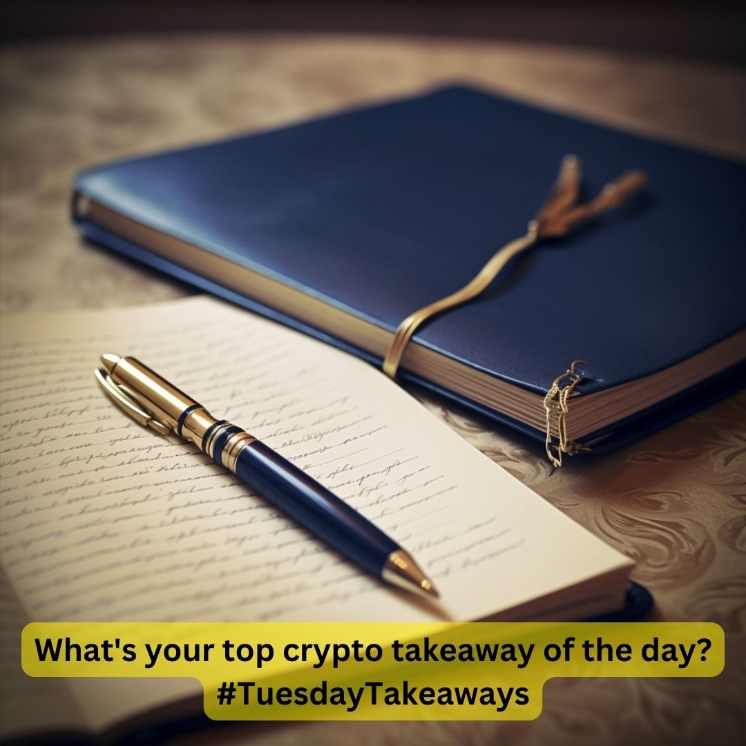 What's your top crypto takeaway of the day? #TuesdayTakeaways

#TransformationTuesday #TuesdayThoughts #TopicTuesday #TuesdayTrend #trends #blockchain #success #nft #crypto #community #hodl #hustle #focus #defi