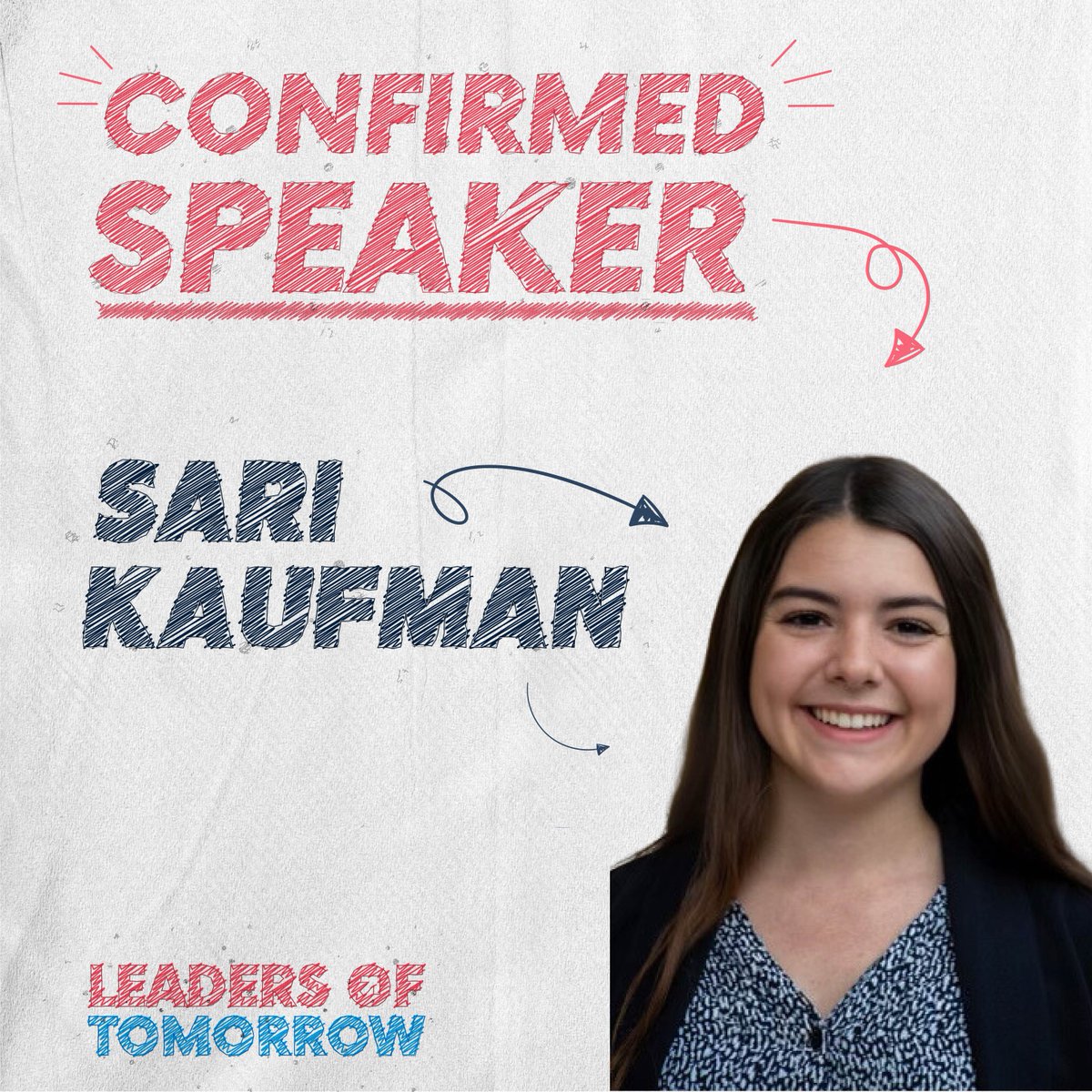 We are excited to welcome <a href="/SariKaufman11/">Sari Kaufman</a>, a Parkland shooting survivor and the founder of <a href="/MyVoteProject/">MyVote Project</a>, to the 2023 Leaders of Tomorrow summit!