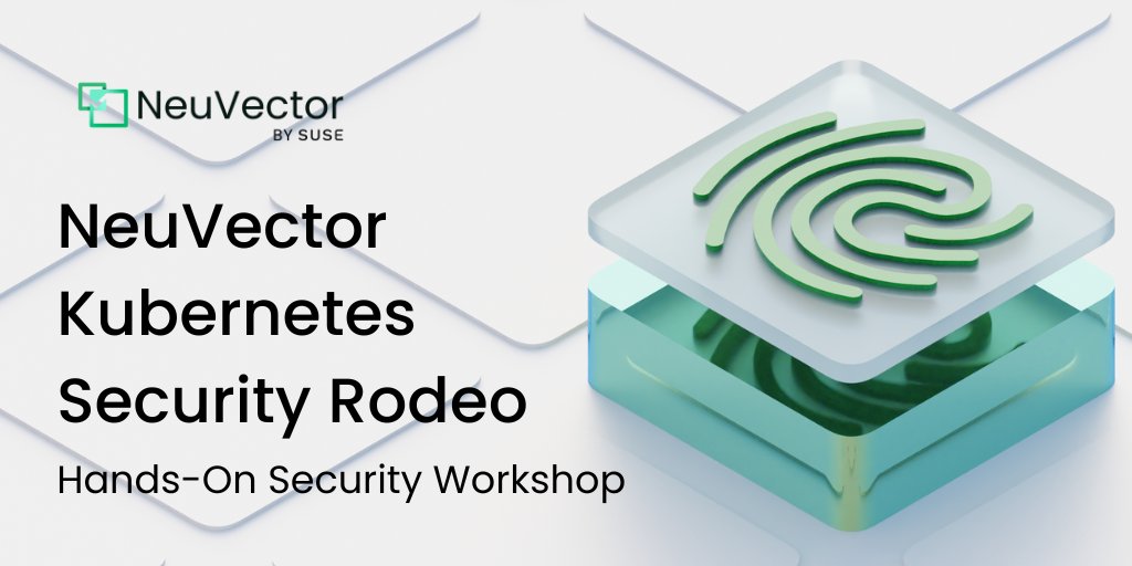 Join us for our #NeuVector #Kubernetes Security Rodeo on Tuesday, August 1. This free, hands-on workshop is designed for those in #development, #operations, #security, or any role that manages the security of Kubernetes or #containers 😀 
Register now:okt.to/3DfUSa