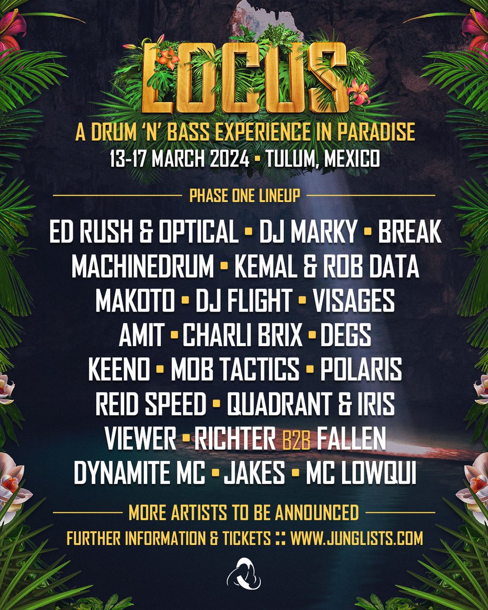 Presenting LOCUS Tulum 2024 - A Drum 'n' Bass Experience in Paradise phase one, your incredible selectors!

This is less than half of the full lineup. Retweet, tag a friend, get them involved. Let's go!

Tickets from ticketfairy.com/event/locus-tu…