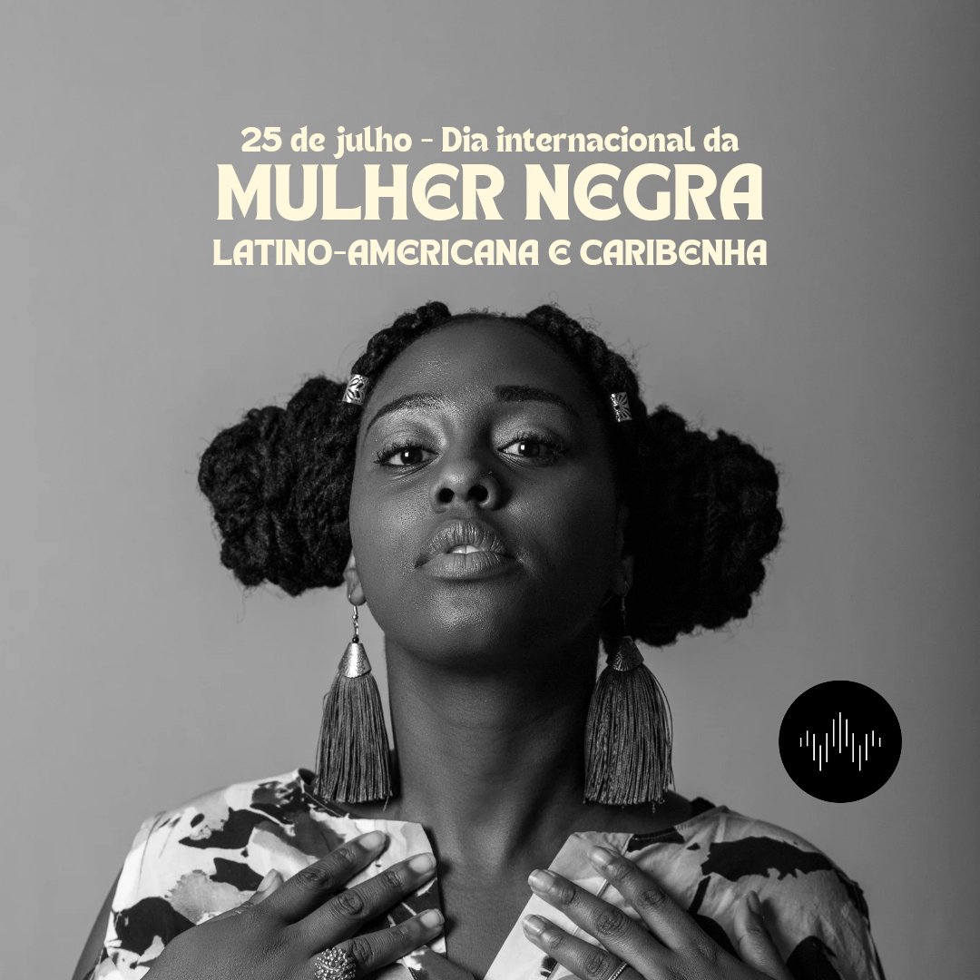 sqdmusic's tweet photo. O team Squad Music, deseja um feliz dia internacional da mulher negra latino-americana e caribenha.
#diaiternacionaldamulhernegralatinoamericanacarubenha https://t.co/DLeqbUw4JP