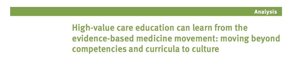 Educating trainees on the importance of high-value care is a fundamental pillar in efforts to reduce unnecessary care. This article in @BMJ_EBM, led by @ChrisMoriates, outlines best educational practices to successfully embed high-value care into training ebm.bmj.com/content/early/…