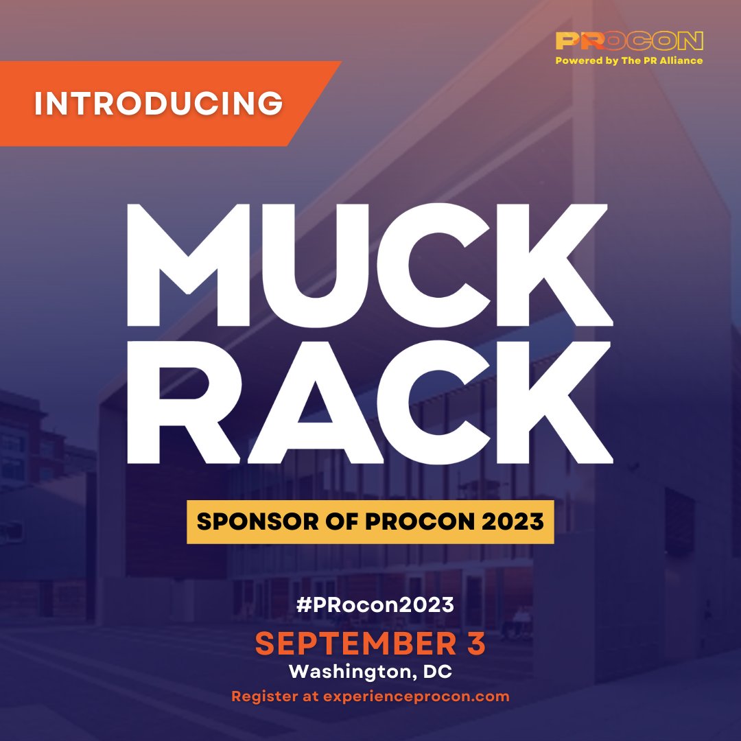 muckrack's tweet photo. Muck Rack is an official sponsor of #PRocon2023, an annual conference for PR & comms pros to connect with peers, discuss industry trends and celebrate the industry’s contributions to our communities. Join us and @OfficialPROCON on 9/3 in DC! https://t.co/aIEhm9YqxM https://t.co/5m4KQL9tPc