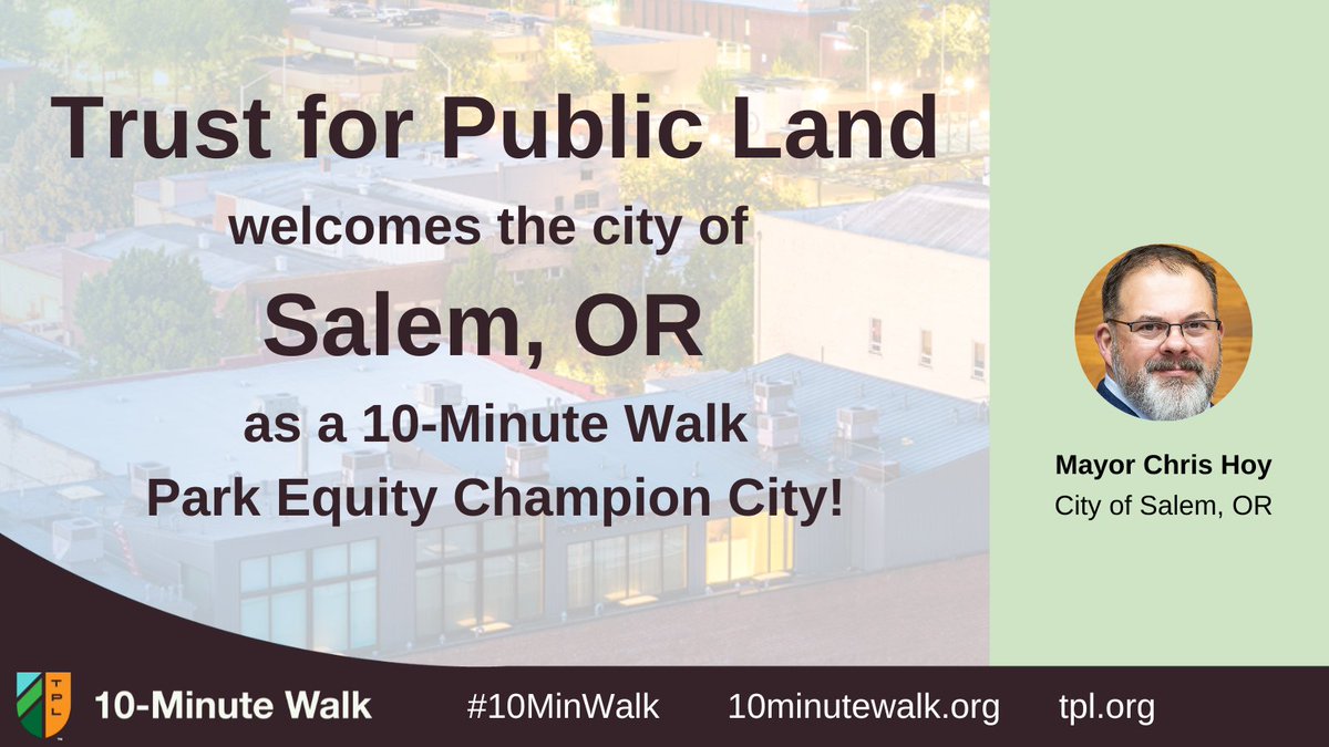 10-Minute Walk (@10minwalk) on Twitter photo .<a href="/tpl_org/">Trust for Public Land</a> and #10MinWalk welcomes Salem, Oregon (<a href="/cityofsalem/">City of Salem</a>) & Mayor <a href="/ChrisHoy4Salem/">ChrisHoyforSalem</a> as a new #10MinWalk #ParkEquityChampionCity!
Salem joins over 300+ U.S. cities making the commitment to improve park equity for their residents.
We look forward to working with you! .<a href="/tpl_org/">Trust for Public Land</a> and #10MinWalk welcomes Salem, Oregon (<a href="/cityofsalem/">City of Salem</a>) & Mayor <a href="/ChrisHoy4Salem/">ChrisHoyforSalem</a> as a new #10MinWalk #ParkEquityChampionCity!
Salem joins over 300+ U.S. cities making the commitment to improve park equity for their residents.
We look forward to working with you!