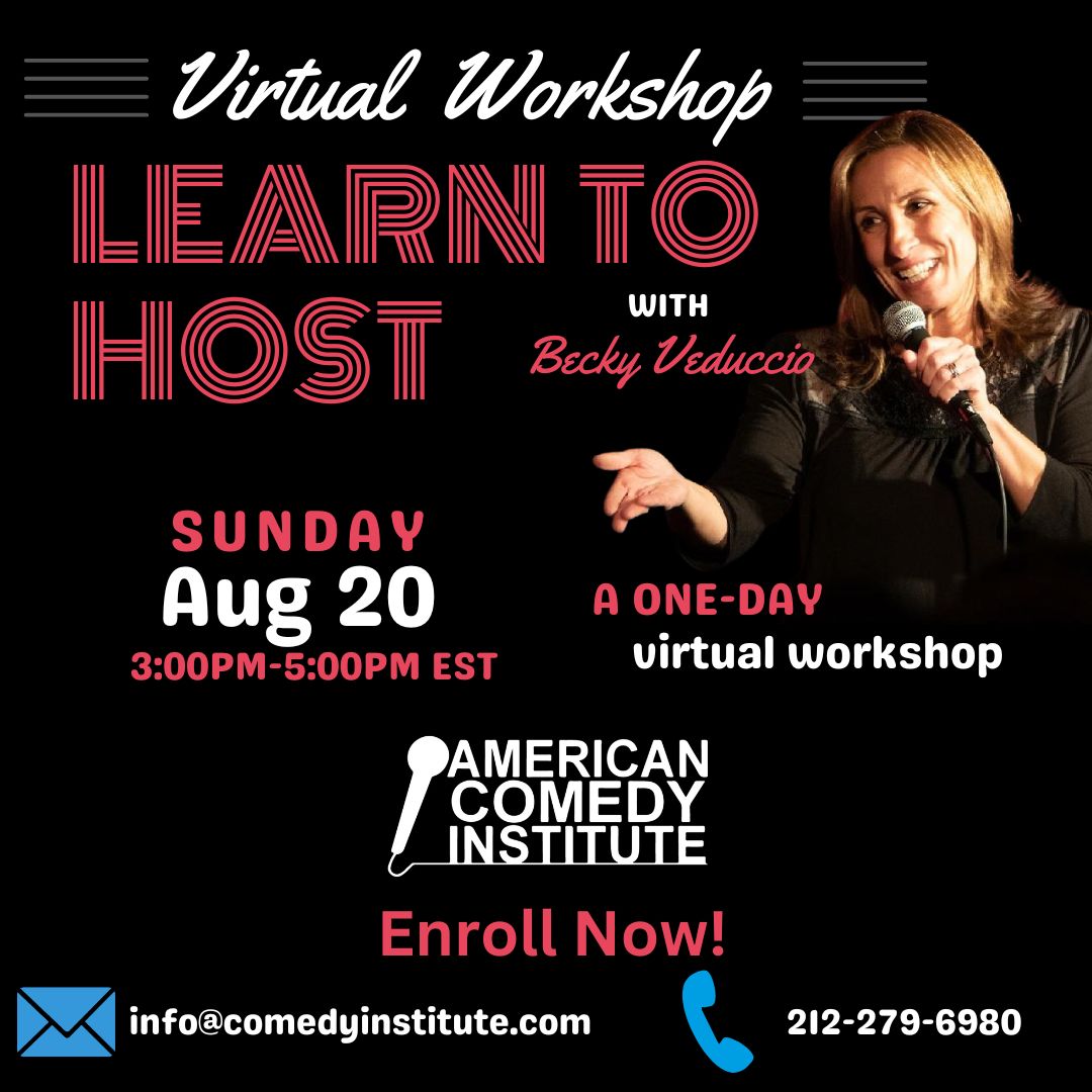 Our virtual one-day “Learn To Host” with Becky Veduccio is back by popular demand, August 20th, 3-5 PM! 🔥

Register now, spots fill up fast! Please email us at info@comedyinstitute.com or visit americancomedyinstitute.com for all the info (Link in bio)! 

#americancomedyinstitute