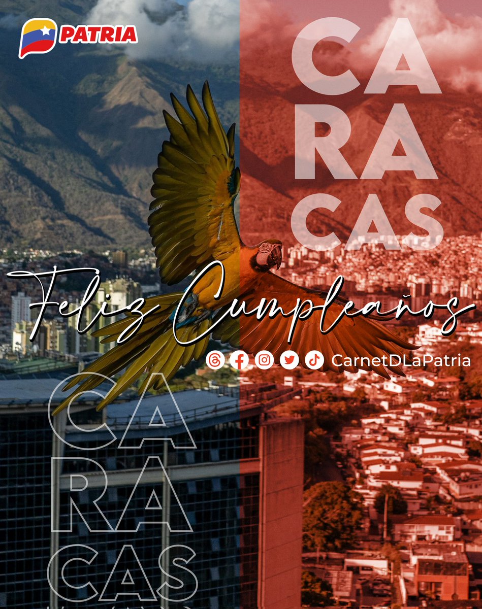 'Caracas, caracas, yo te canto noche y día'... El #SistemaPatria celebra junto al Pueblo caraqueño el aniversario de nuestra bella ciudad capital, cuna de nuestro Libertador. #Feliz456CumpleañosCaracas #LuchaAntiimperialista #25Jul