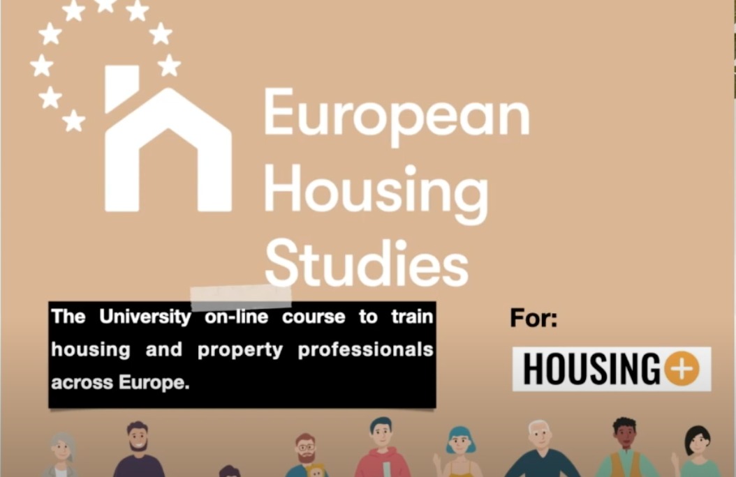 Watch the presentation video of the Housing + project by Professor Dr Sergio Nasarre of the UNESCO Housing Chair at Rovira i Virgili University, where he introduces the European Housing Studies online course.

Get access to it here: housingstudies.eu