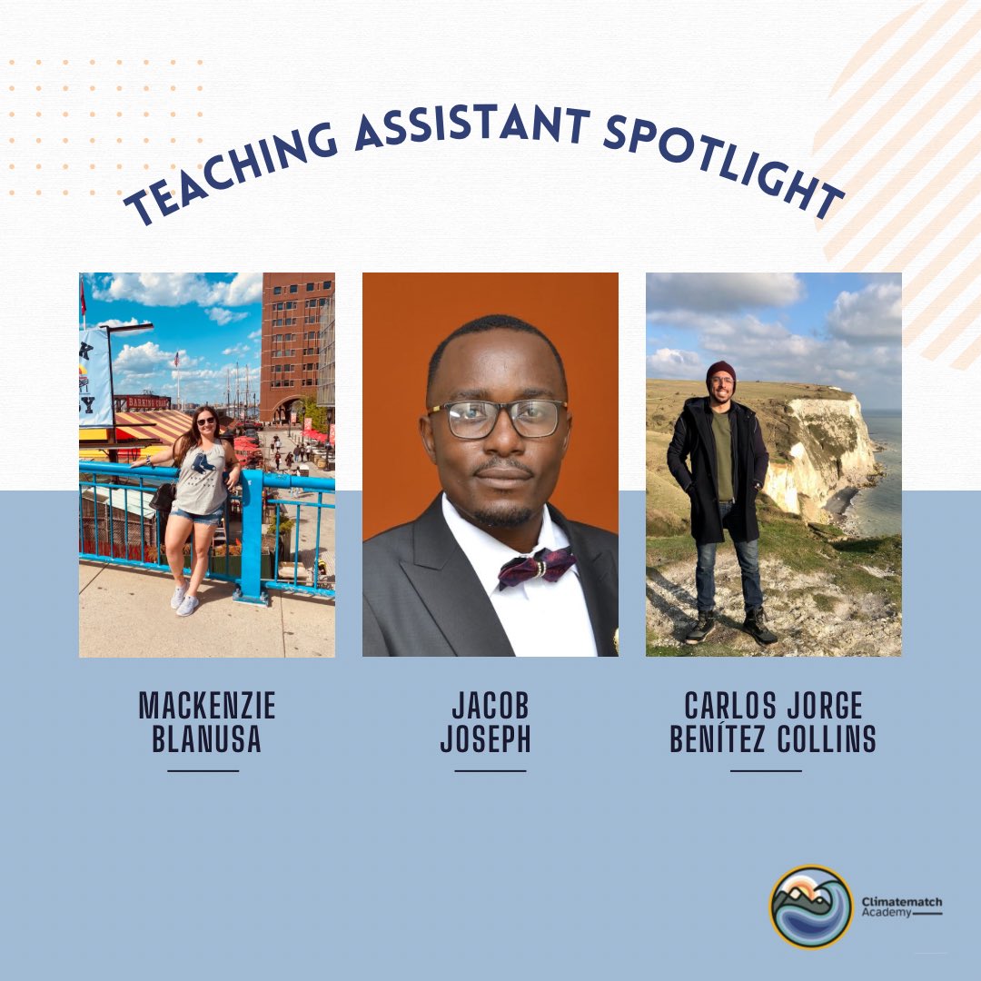 climatematch's tweet photo. 📣Teaching Assistant (TA) Spotlight 

Welcome our incredible and dedicated Climatematch TAs! We appreciate all your hard work and contributions to the course! You all are great additions to the team.💚 https://t.co/IkFNE21wPX