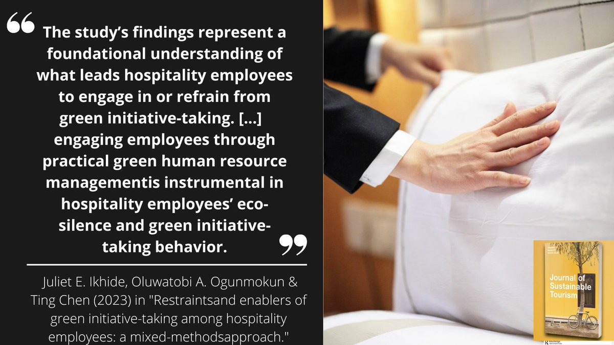 Recently published in #JOST on employee eco-silence & green initiative taking in #hospitality 'Restraints and enablers of green initiative-taking among hospitality employees: a mixed-methods approach.' 🔗tandfonline.com/doi/full/10.10…