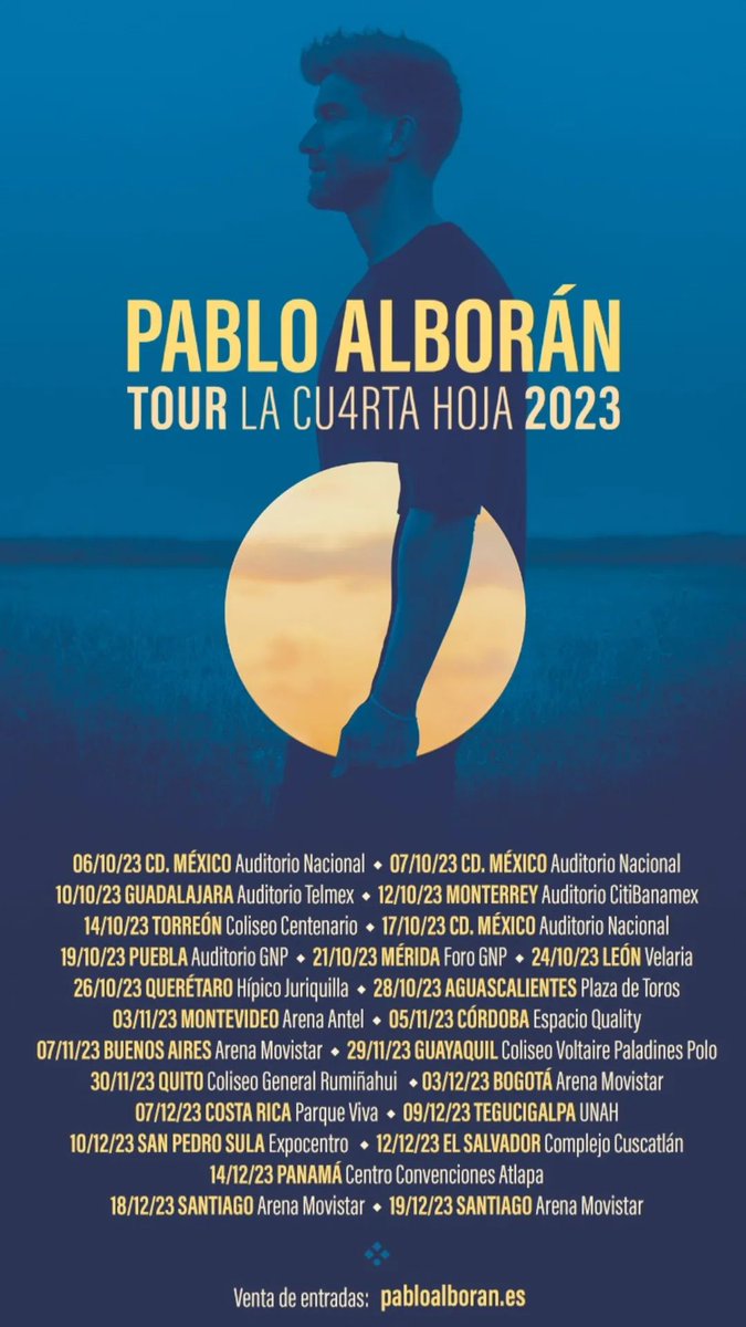 #Info <a href="/pabloalboran/">Pablo Alborán</a> regresa a Latam con su #TourLaCuartaHoja:
▶️ A la venta
📍Montevideo 🇺🇾
📍Córdoba y Baires 🇦🇷
📍Guayaquil y Quito 🇪🇨
📍Bogotá 🇨🇴
📍Santiago 🇨🇱

▶️ Próximamente
📍México
📍Costa Rica
📍Honduras
📍El Salvador
📍Panamá 👉🏼28/07

+Info 🎟 👉🏼pabloalboran.es.