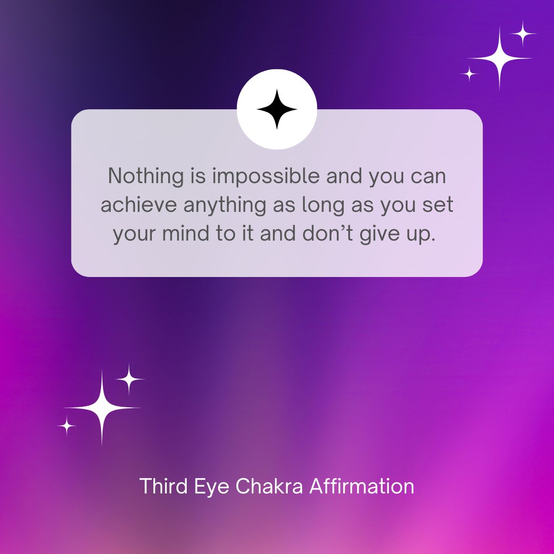 ChakraThird's tweet photo. Nothing is impossible and you can achieve anything as long as you set your mind to it and don't give up.

#thirdeyechakra #chakra #dailyaffirmations #affirmations #wordsofaffirmation #dailymotivation #manifestation https://t.co/EtQpLaljs4