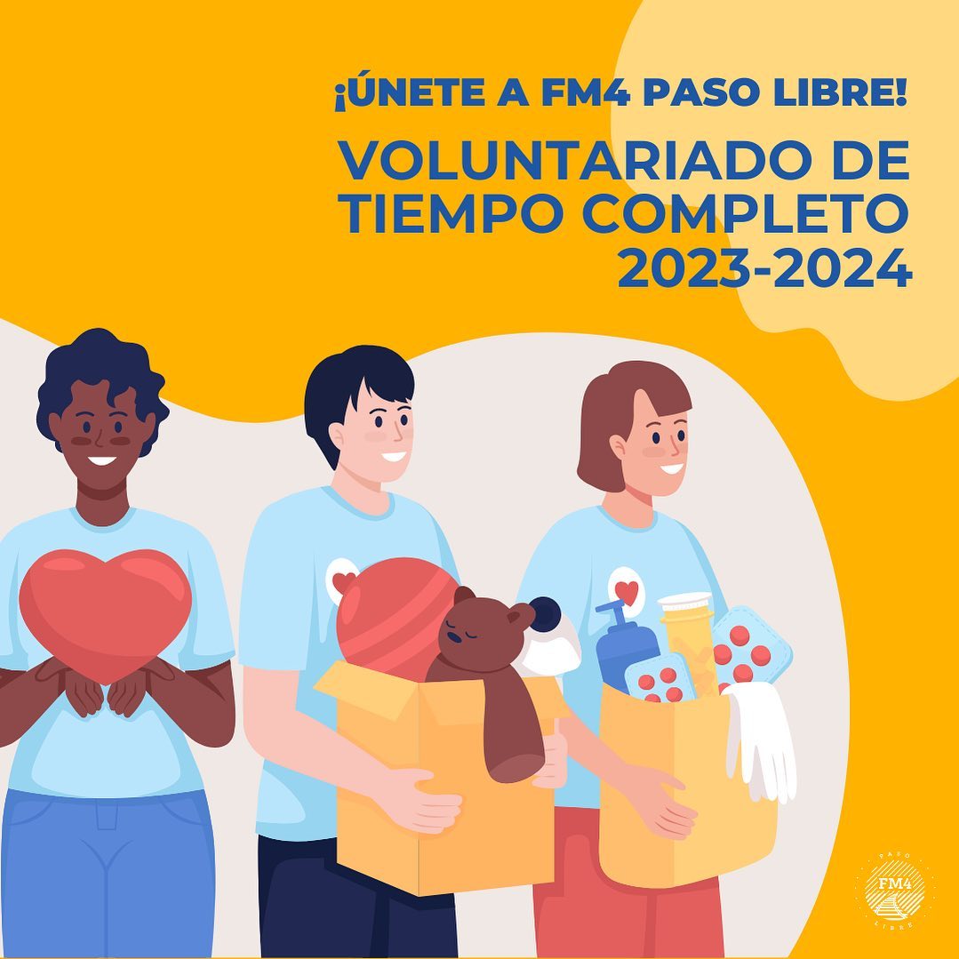 ¡Únete a #FM4PasoLibre! Para más información sobre nuestro programa de voluntariado de tiempo completo, ya sea modalidad de 6 meses o un año, escribe a accionhumanitaria@fm4pasolibre.org 

#ConstruirPuentesNoMuros