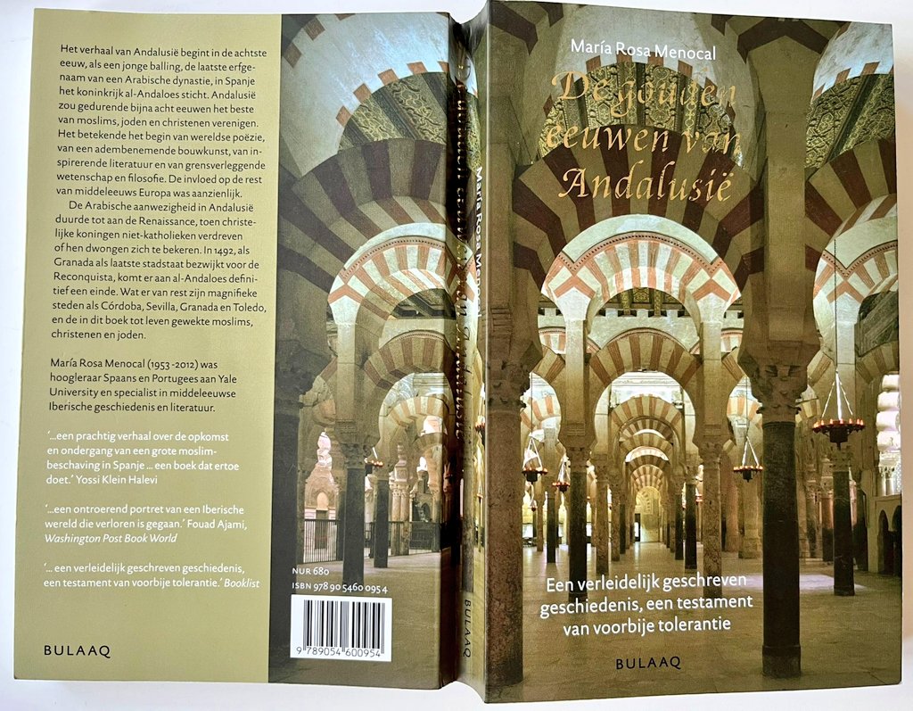 Prachtig boek 📖 <a href="/UBulaaq/">Uitgeverij Bulaaq</a> van María Rosa Menocal <a href="/Yale/">Yale University</a>: 'De gouden eeuwen van #Andalusië' (2003) #AlAndalus. Met op de voorkant de schittende achtste eeuwse zuilen v/d #Mezquita 🤩 (vrml ☪️, nu ✝️) van Córdoba 🇪🇸