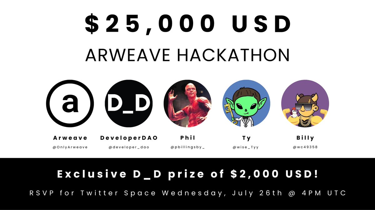 🚀 Exciting news from Developer DAO! 🎉 Get ready for a thrilling Arweave hackathon on Wed, Jul 26, 4pm UTC . Join @wc49358, @pbillingsby_, @wise_Tyy, @onlyarweave for the lowdown. $25k in bounties, up to $100k in investment, and $500k worth of job opportunities await! 💰