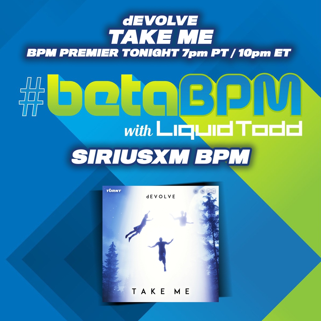 TONIGHT! Tune in to @SXMElectro @SiriusXM for #BetaBPM with @LiquidTodd to hear the BPM premier of @iamdevolve #TAKEME ⁠ 10pm ET / 7pm PT on SiriusXM BPM! 🚀🛸🚀