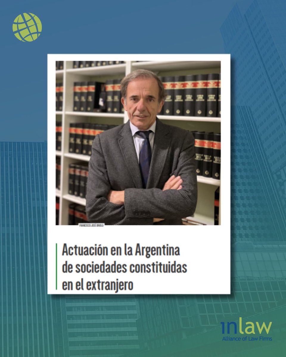 🌐 ¿Quiere expandir sus horizontes comerciales? Descubra cómo es la actuación en Argentina de las sociedades constituidas en el extranjero.

Lea la nota realizada a Francisco Oriolo, socio de MSO Abogados, en <a href="/LatAmEditor/">Editor - The Latin American Lawyer</a>: bit.ly/43W7Qil

#NegociosInternacionales