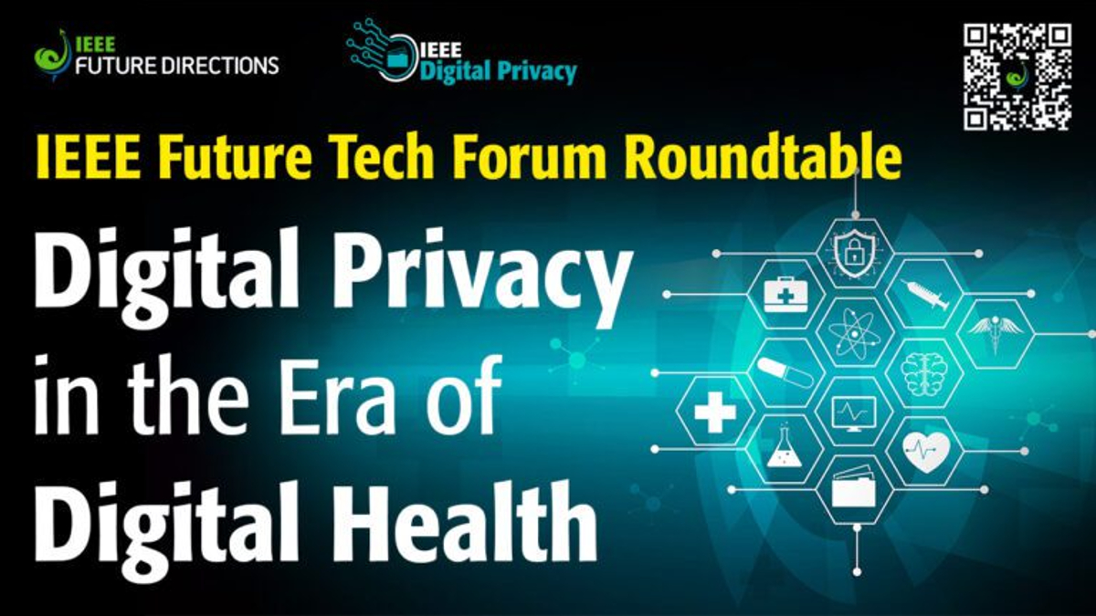 IEEEFutureDir's tweet photo. We recently hosted a great "#DigitalPrivacy Expectations in the Era of #DigitalHealth" #FutureTechForum with @IEEEDigiPrivacy Co-Chair @raistolo and a panel of experts. If you missed it, you can now view the panel on-demand at @IEEEtv. It's worth watching: https://t.co/P0ed87S4cd https://t.co/TdS4XLUgkl