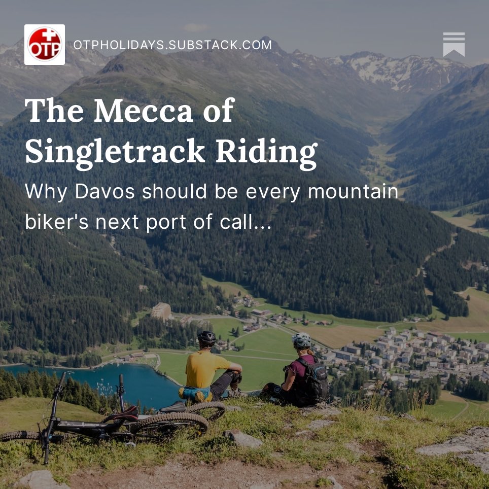 Check out our new blog on mountain biking in <a href="/DavosKlosters/">Davos Klosters 💛💙</a>! 🚵‍♂️🇨🇭 
otpholidays.substack.com/the-mecca-of-s… #inlovewithswitzerland #mtb