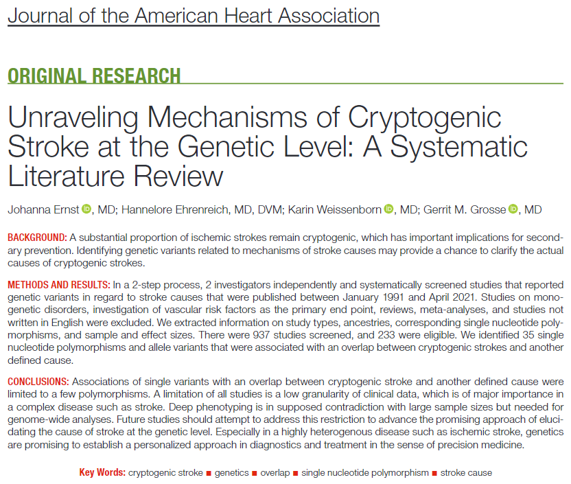 Just published in <a href="/JAHA_AHA/">JAHA</a>: ahajournals.org/doi/10.1161/JA…
In this systematic literature review, we provide an overview on the current evidence on how genetic variants may help to elucidate the actual mechanism of cryptogenic #stroke. @Johanna_Ernst_ @MHH_life <a href="/PRACTIS_MHH/">PRACTIS</a> <a href="/dfg_public/">DFG public | @dfg_public@wisskomm.social</a>