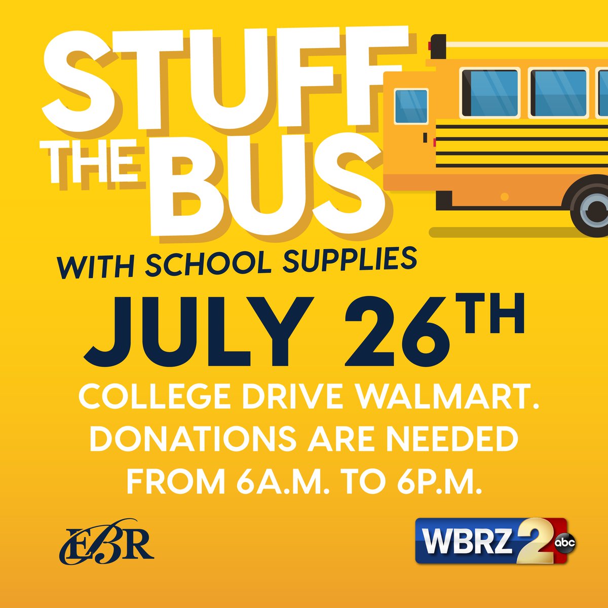 Let's get to stuffing. Join EBR Schools and WBRZ as we stuff the bus for school supplies from 6 a.m. to 6 p.m. Wednesday at the College Drive Walmart. Stop by and donate what you can to help make this school year a success for all students.