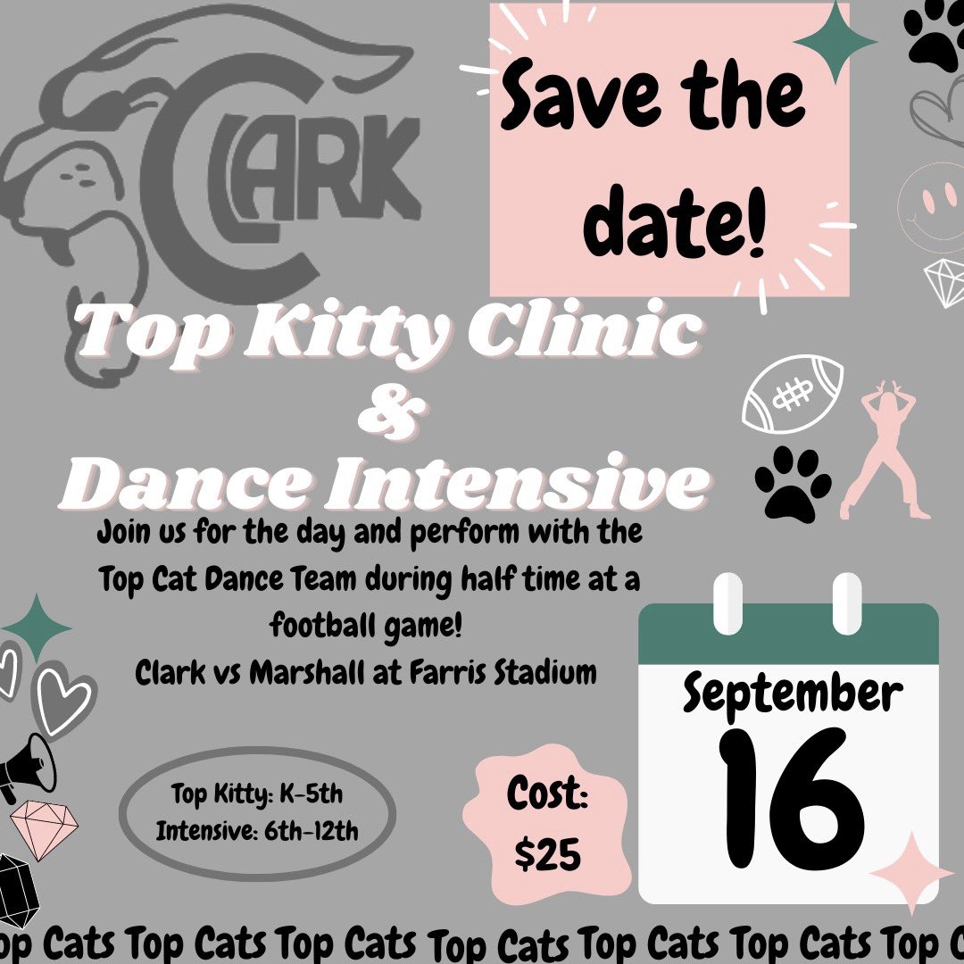⭐️⭐️Save The Date⭐️⭐️ Our annual Top Kitty Clinic &amp; Dance Intensive is coming up on September 16th! Make sure to save the date for an opportunity to dance with us at half time at our game against Marshall! This clinic is open to K-12 dancers! Registration coming soon!