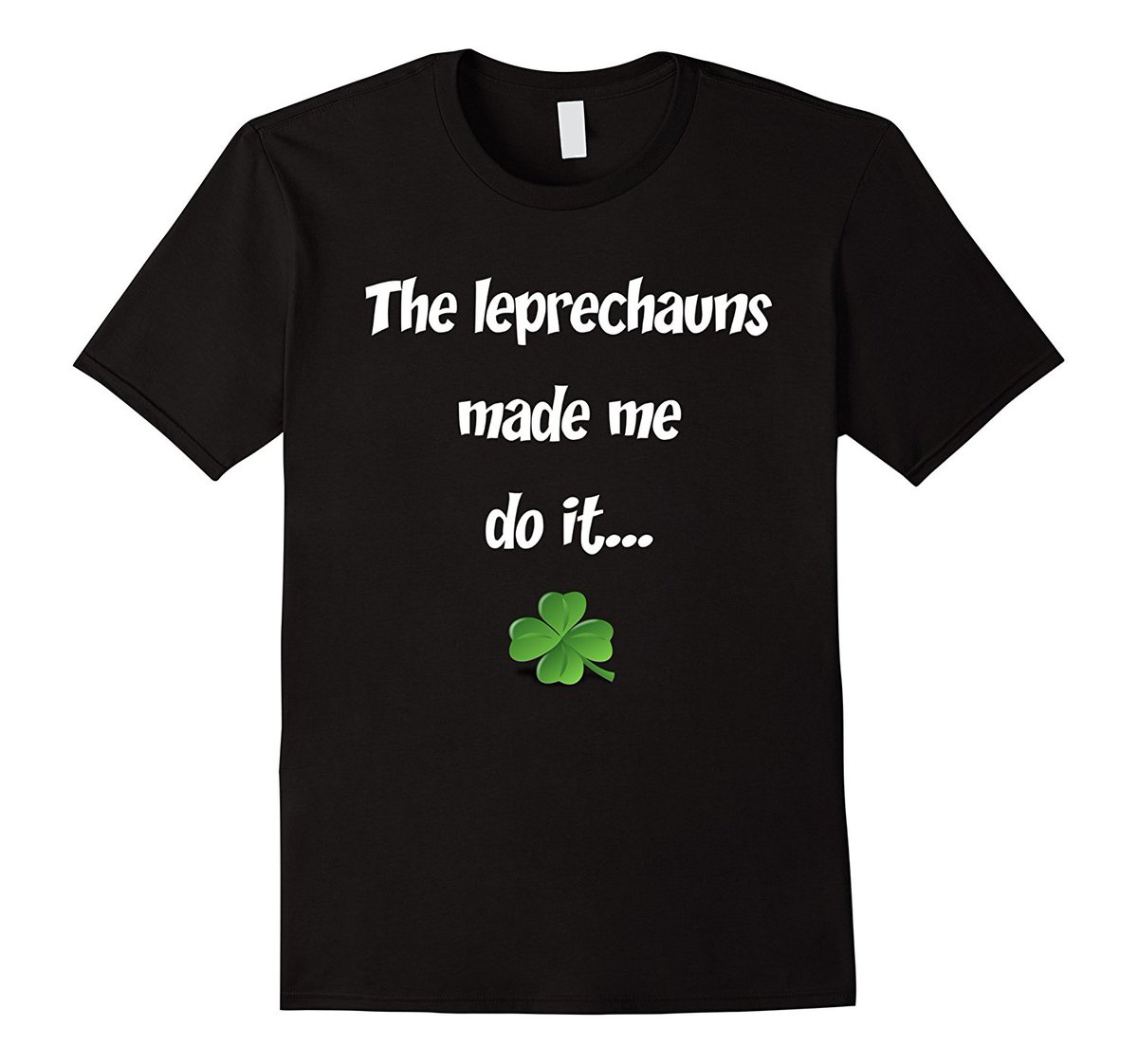 The Leprechauns Made Me Do It - Fun St Patrick's Day shirt on https://t.co/muiqKTtbik. https://t.co/znIBn7AxQf Great #Irish Gift.
# https://t.co/LYAaEVLipp