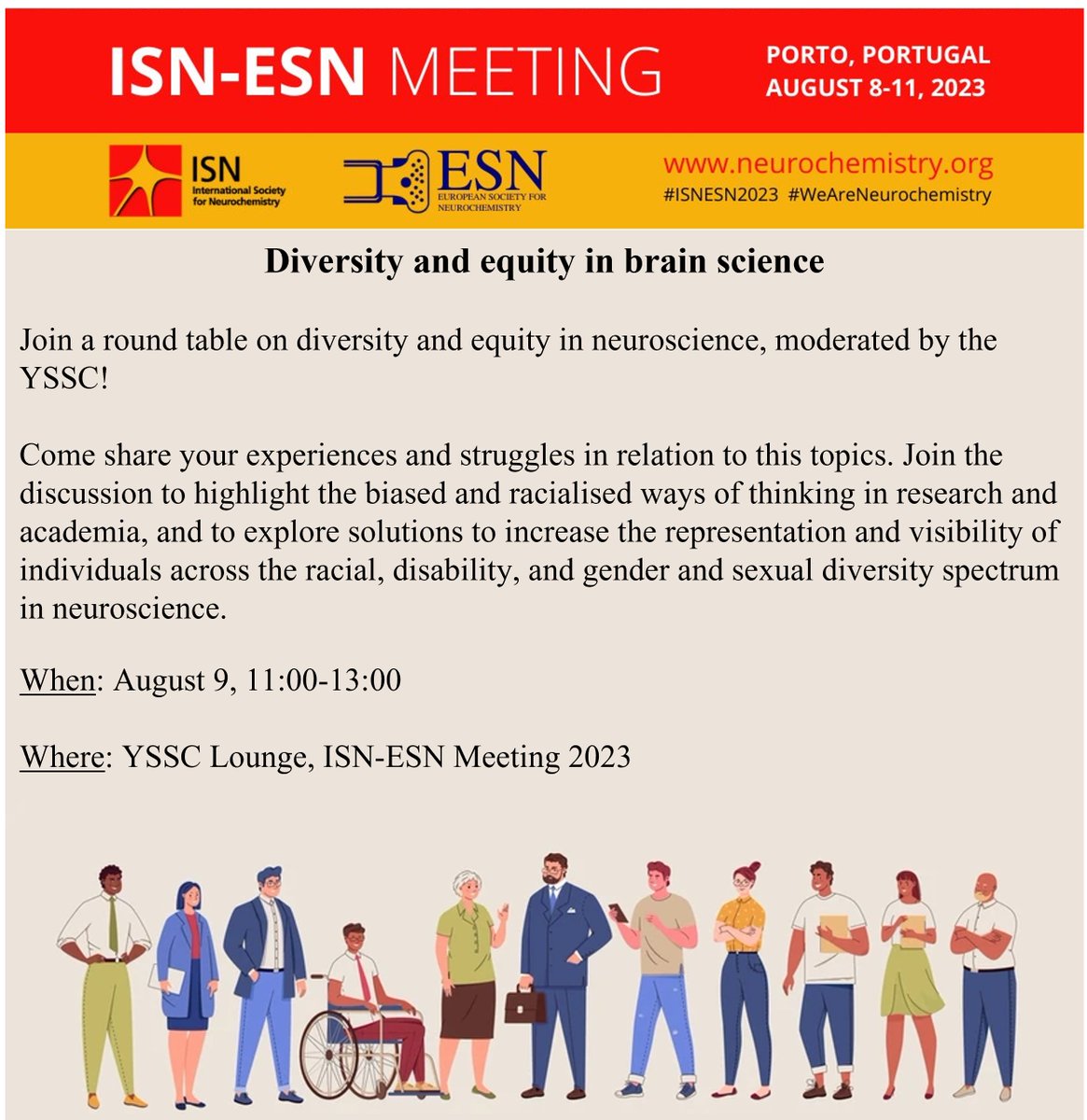 Scientists from diverse backgrounds contribute important research to the field, but face unique challenges.

Come and share your experiences and struggles related to diversity and equity in neuroscience with the YSSC on August 9, 11am-1pm at #ISNESN2023!

#WeAreNeurochemistry
