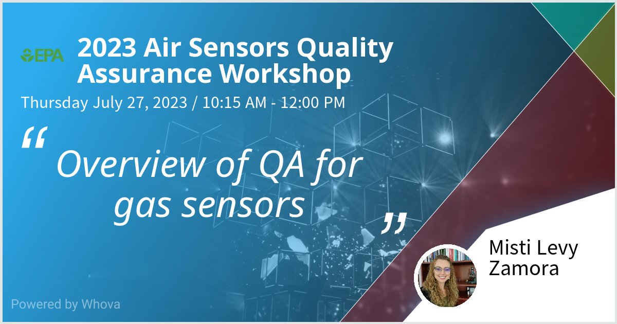 MistiLevyZamora's tweet image. Check out the  2023 Air Sensors Quality Assurance Workshop on Overview of QA for gas sensors.  #AirSensors #EPA