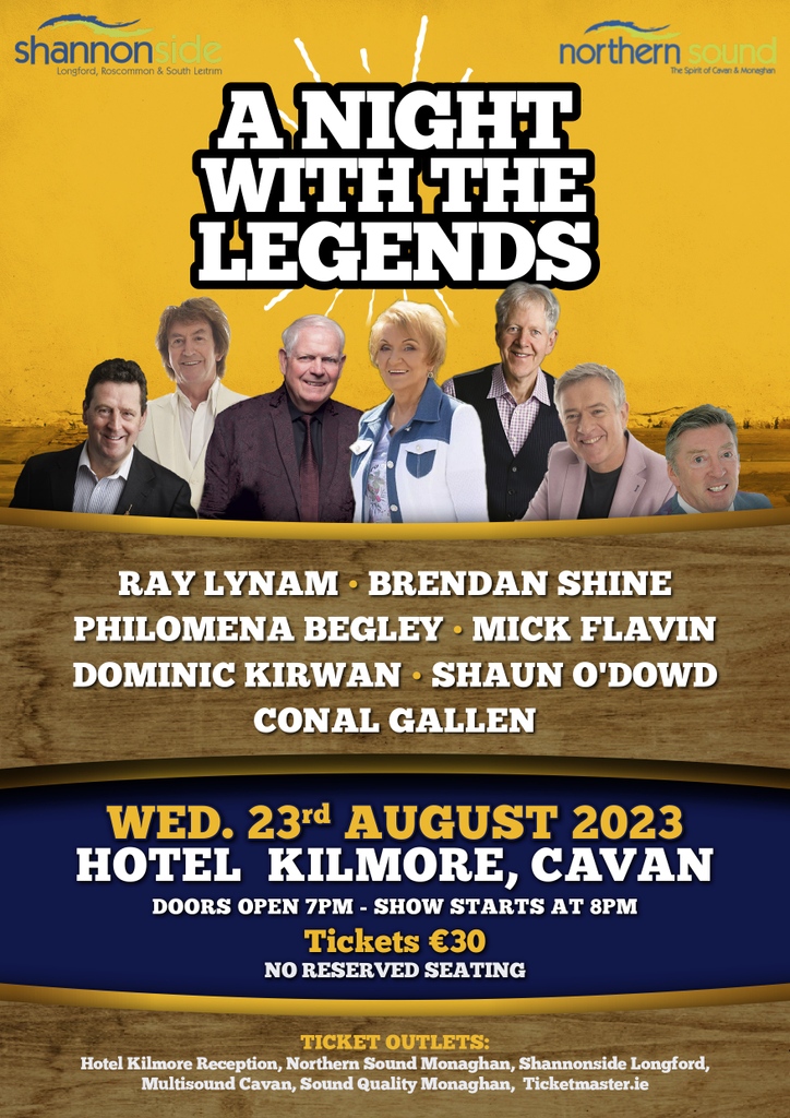 Join us for a night not to be missed with A Night With The Legends at Hotel Kilmore on Wednesday 23rd August 23🤩 Tickets are available to purchase from the Hotel reception🎟️ rb.gy/0s8i1 #hotelkilmore #cavan #music #comedy #concert #legends #august