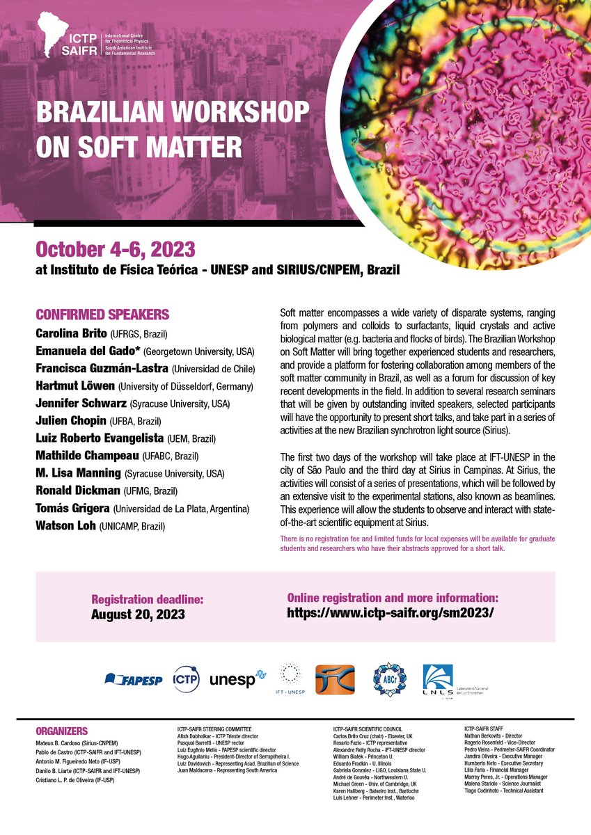 ictpsaifr's tweet photo. This workshop will provide a platform for fostering collaboration among members of the soft matter community in Brazil. There will be seminars and talks at IFT-UNESP and a visit to the new Brazilian synchrotron light source, Sirius. Apply by August 20. https://t.co/hRXusuAqDZ https://t.co/oaJKumciAO