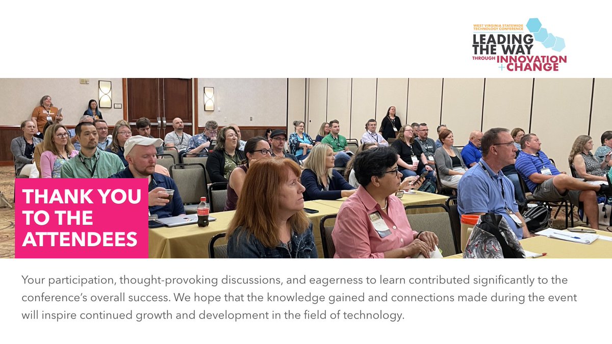 We extend our thanks for your active participation, thought-provoking discussions, and eagerness to learn. We hope the event will inspire continued growth and development in the field of technology.
#wvstc2023