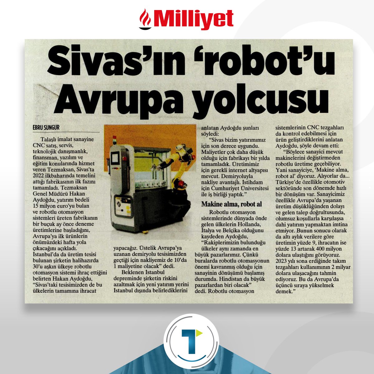 TezmaksanMakina's tweet photo. Bu hafta basında çıkan haberlerimizi sizler için derledik! 🔍💡🗞️
#tezmaksan #basınhaberleri #dünya #milliyet #hürriyet #posta #aydınlık #analiz #nasılbirekonomi #türkiye #basın #gazete #cnc #cubebox #kapasitematik #parkurda #sanayi #üretim #teknoloji #talaşlıimalat https://t.co/tQsXBkLUhR