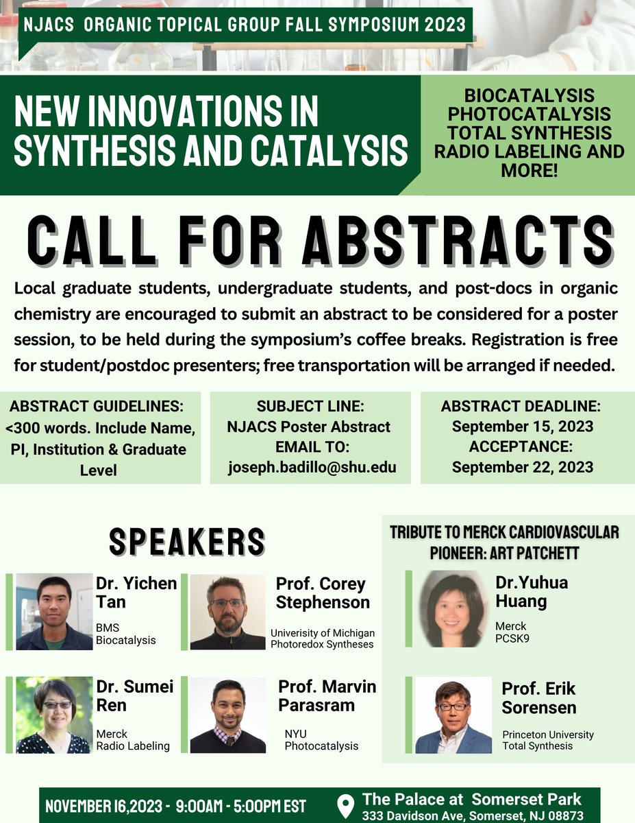 North Jersey ACS_Organic Topical Group (@njacs_otg) on Twitter photo NJACS Organic Topical Group 2023 Symposium: New Innovations in Synthesis and Catalysis. Call for Abstracts. An opportunity to share science and network with speakers, local academics, & industry leaders. Abstract Deadline: September 15, 2023. Email to: joseph.badillo@shu.edu. NJACS Organic Topical Group 2023 Symposium: New Innovations in Synthesis and Catalysis. Call for Abstracts. An opportunity to share science and network with speakers, local academics, & industry leaders. Abstract Deadline: September 15, 2023. Email to: joseph.badillo@shu.edu.