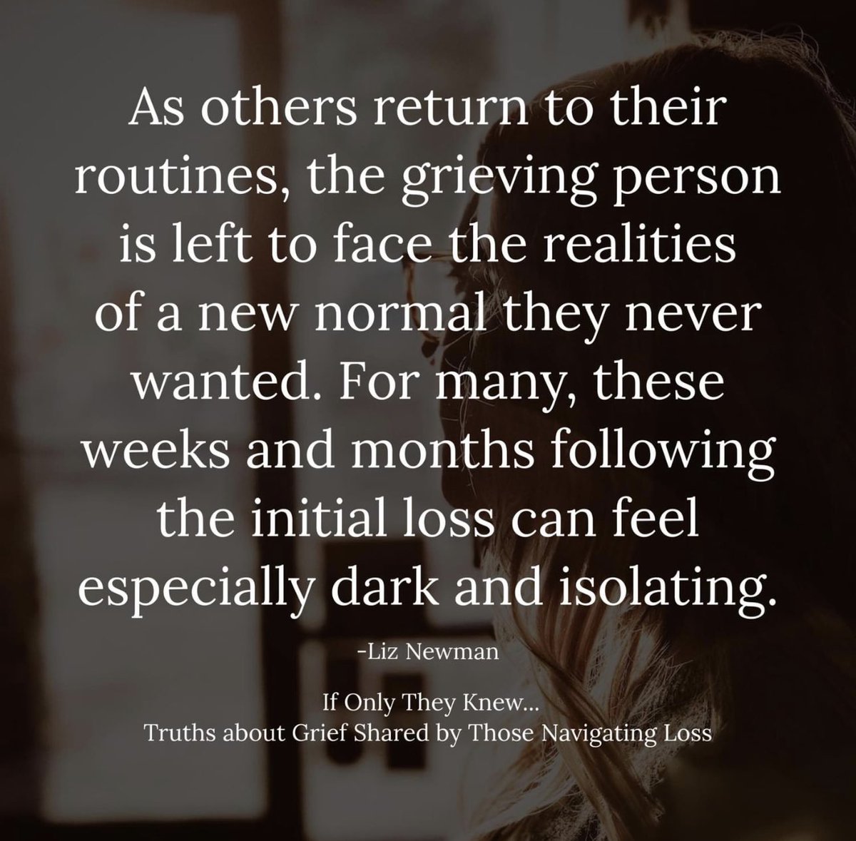 Often when the funeral is over, 
that’s the time when we can feel quite lonely. 

Please keep those grieving in your thoughts &amp; keep in touch. Thank you 🧡