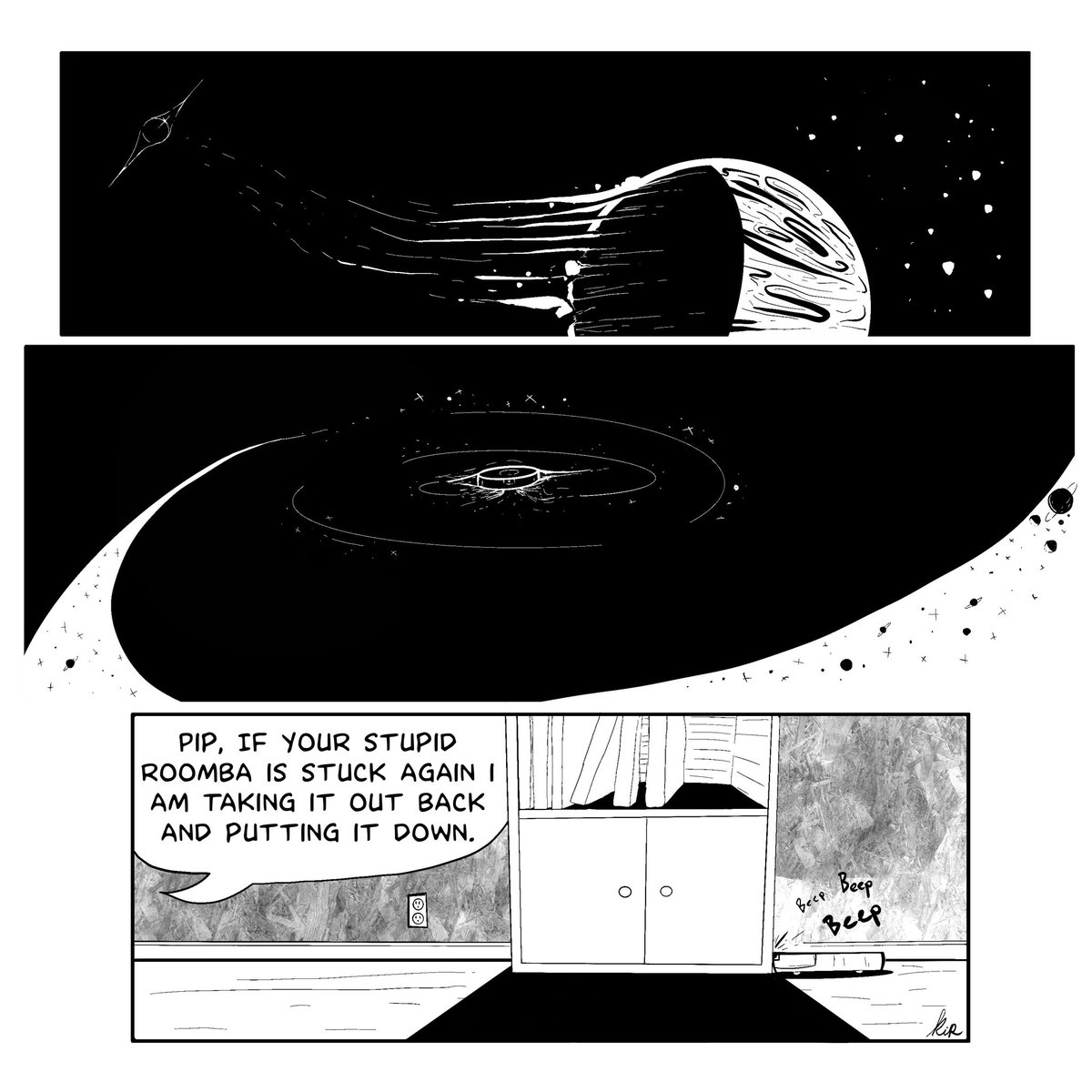 The Roomba At The Center of the Universe