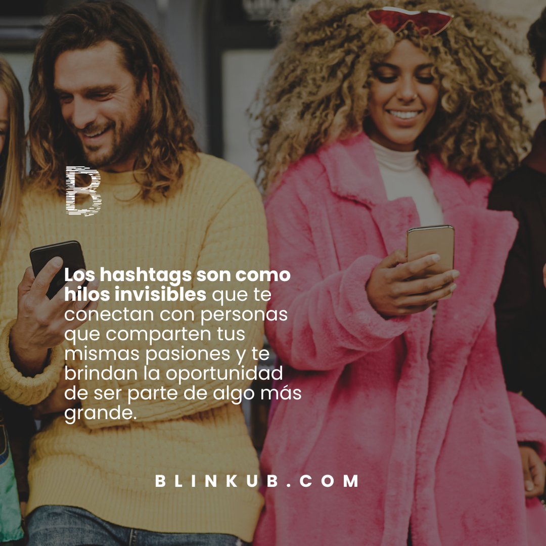 ¡Descubre la magia de los hashtags! 💫

Los hashtags son como imanes para tu contenido en las redes sociales. 🌐💻
#Blinkub #Hashtags #Conectarse #RedesSociales #Conversaciones