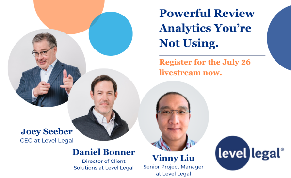 Tired of AI talk? Join us on #LevelTableLive tomorrow at noon Central. Hear from the @level_legal experts about underused #ReviewAnalytics tools you're not using.

Save your seat by registering now: hubs.la/Q01YTnh40 

#LevelLegal #MakingLegalHuman