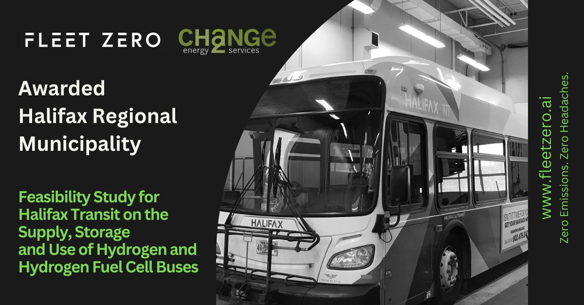 Award Announcement:
FleetZero and Change Energy Services Inc. are pleased to announce that we have been awarded the contract to perform a feasibility study for #HalifaxTransit on the supply, storage and use of #Hydrogen and Hydrogen Fuel Cell #Buses
lnkd.in/dKwtdJBC
