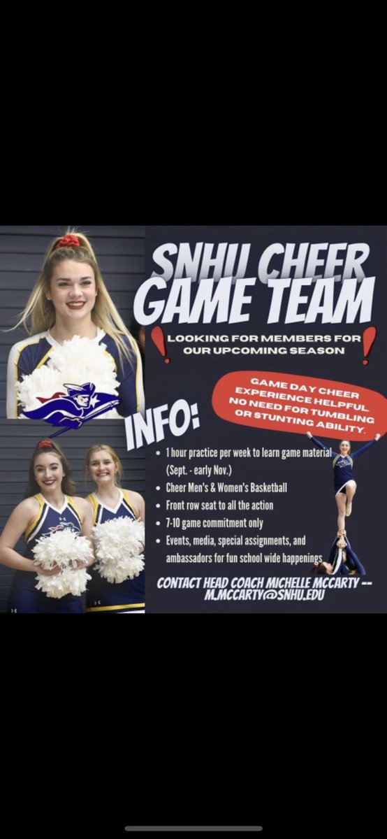 GAME DAY Cheer - come one, come all! If you want to cheer at college but do not want to continue on as a competitive athlete - we have a spot for you.  Minimal commitment ——-> 
ALL the fun!  Contact us today!  M.mccarty@snhu.edu