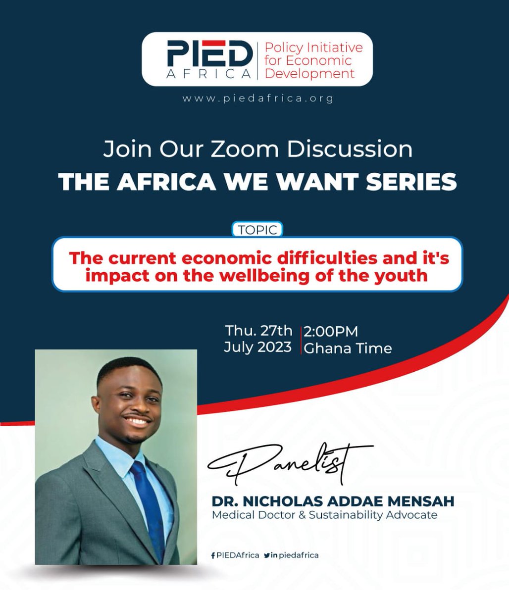 Dr. Nicholas Addae Mensah will be speaking on this edition of #TheAfricWeWant series. Be part of the conversation via us06web.zoom.us/j/4803655671?p…
Don't miss out!
#AfricanUnion #AfCFTA #PIEDAfrica #Agenda2063
