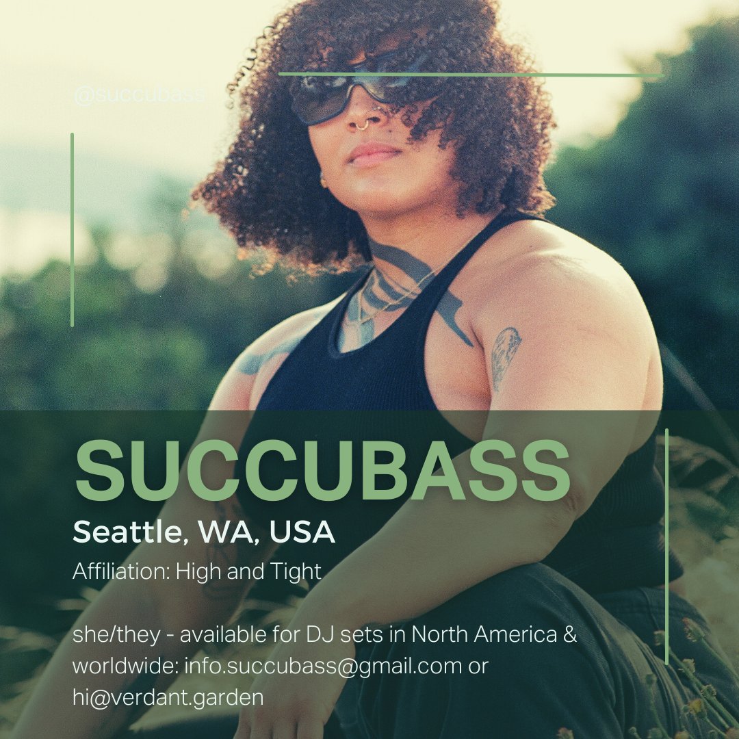 The last addition to my 2023 cohort is none other than one of Seattle’s best <a href="/_succubass/">succubass</a> - catch her this summer in Seattle, New York, Honcho, and Sustain Release. Reach out to her to fit your party into her busy schedule  - more info here: verdant.garden/roster/succuba…