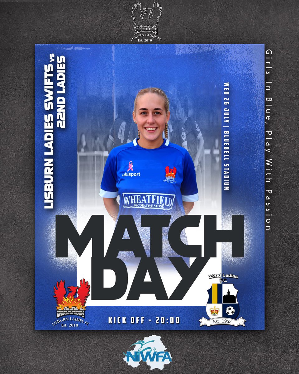 LisburnLadiesFc's tweet photo. Northern Ireland Women's Football Association - Div 3 League Match
Our Swifts Team are back in league action Wed night 8.00pm KO
All support welcome for our Girls in Blue 💙⚽️💙
#girlsonlyfootballclub
#PlayerDevelopmentIsKey
#familyclub
GIRLS IN BLUE - PLAY WITH PASSION https://t.co/xlaKm853LG