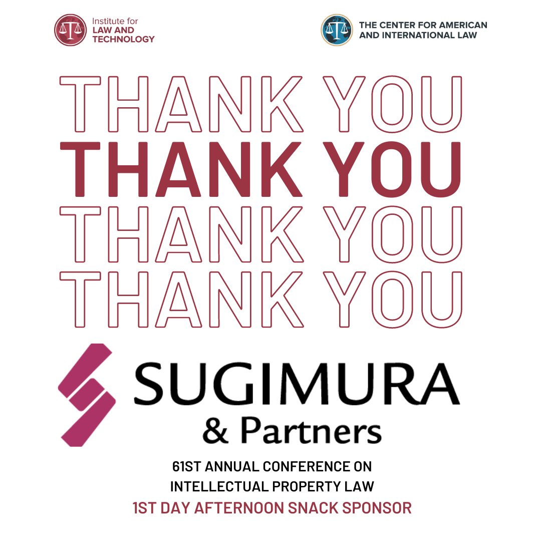 𝐍𝐞𝐰 𝐒𝐩𝐨𝐧𝐬𝐨𝐫!

Thank you to Sugimura &amp; Partners for sponsoring the 1st Day Afternoon Snack at our 61st Annual Conference on Intellectual Property Law on November 9-10, 2023.

If you want to become a sponsor, please email vadams@cailaw.org.
pulse.ly/plajeyzjl5