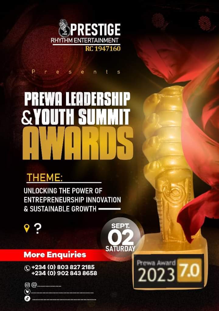 Charlesliberty7's tweet photo. PREWA AWARDS 2023!

Unlocking The Power Of Entrepreneurship Innovations &amp; Sustainable Growth.

The 7th Edition of Prewa Awards in Abuja.
Nominations are ongoing.
Nominations closes- Aug 11th 2023
Main Event- Sat Sept 2nd 2023

Email: prestigerhythmentertainment@gmail.com https://t.co/edS1NXzNou