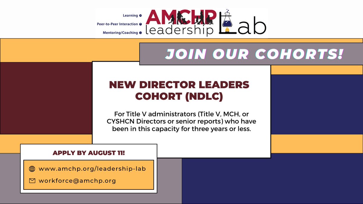 Are you a new jurisdictional #TitleV, #MCH, or #CYSHCN Director? Apply for the New Director Leaders Cohort (NDLC) of AMCHP’s Leadership Lab! The program runs from September 2023 through May 2024. The application deadline is August 11! amchp.org/leadership-lab