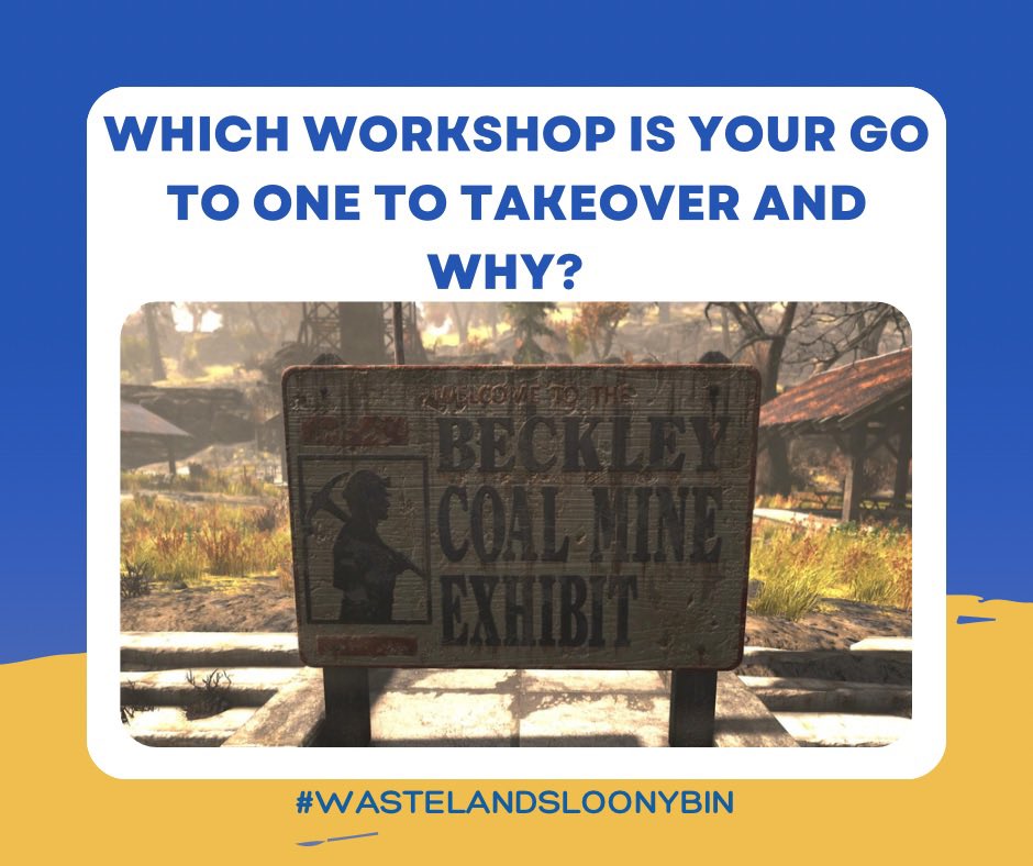 Todays question from the Wastelands Loony Bin <a href="/FalloutWLB76/">WastelandsLoonyBin</a>. Which workshop is you go to one to take over and why? #fallout #fo76 #fallout76