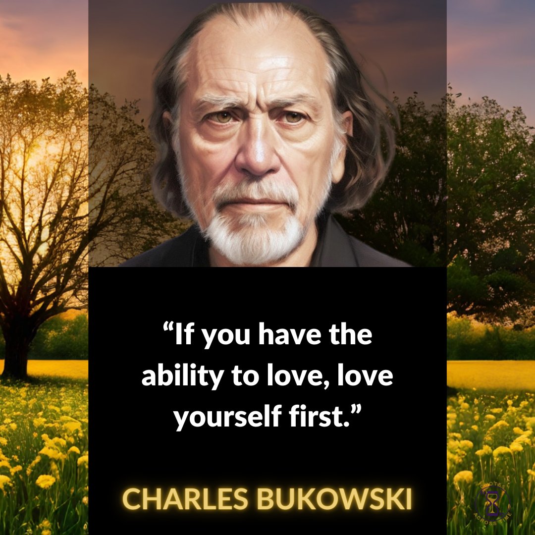QuoteAcrossTime's tweet photo. Time to add some Charles Bukowski wisdom to our lives 🤓#charlesbukowskiquotes #charlesbukowskiquoteoftheday #charlesbukowskiquotespoetry https://t.co/m0FFkgRHC5