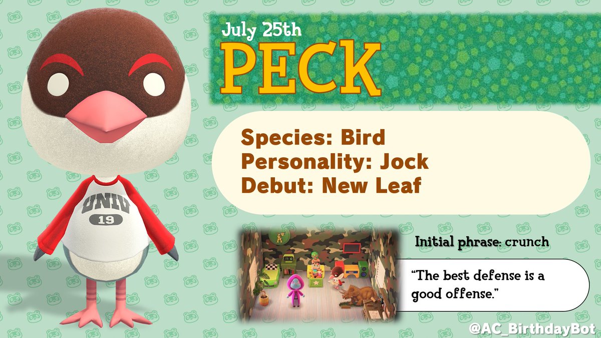 Today, July 25th, is Peck's birthday!