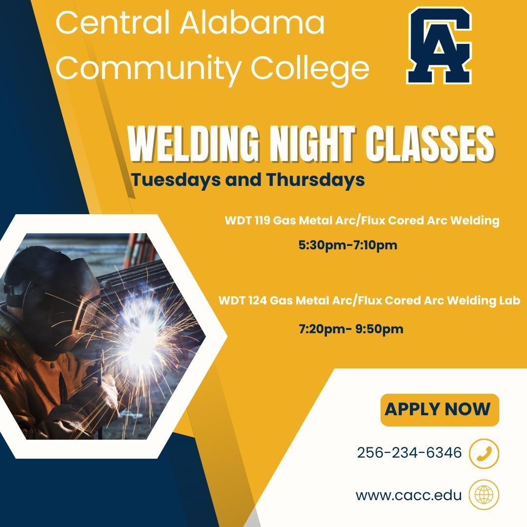 CentralAlabama1's tweet image. 📣 New at CACC! We&apos;re now offering welding night classes. Join us every Tuesday and Thursday for WDT 119 and WDT 124 from 5:30 pm-9:50 pm. Don&apos;t miss out! #CACC #NightClasses #Welding